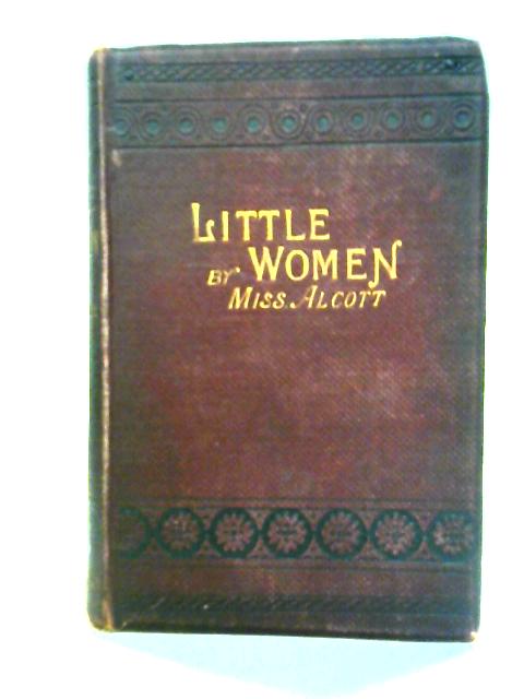 Little Women By Miss Alcott