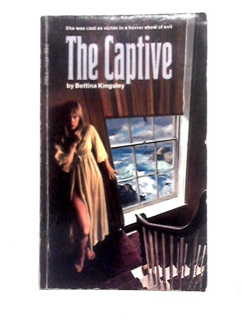 The Captive von Bettina Kingsley