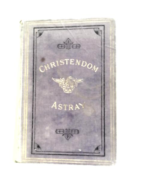 Christendom Astray von Robert Roberts