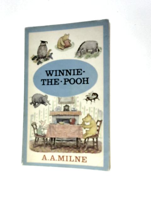 Winnie-the-Pooh von A. A. Milne