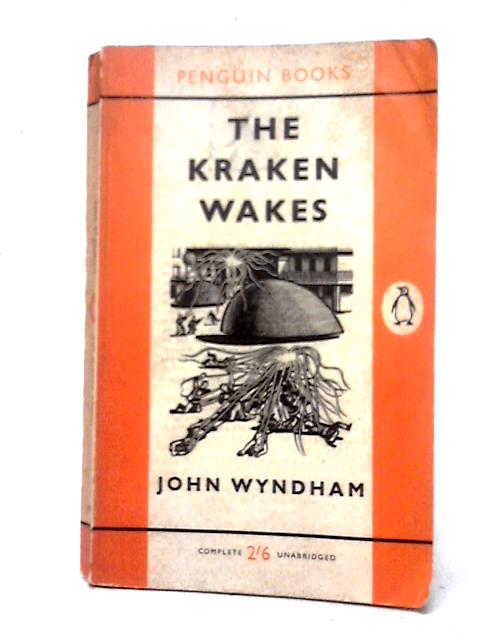 The Kraken Wakes von John Wyndham