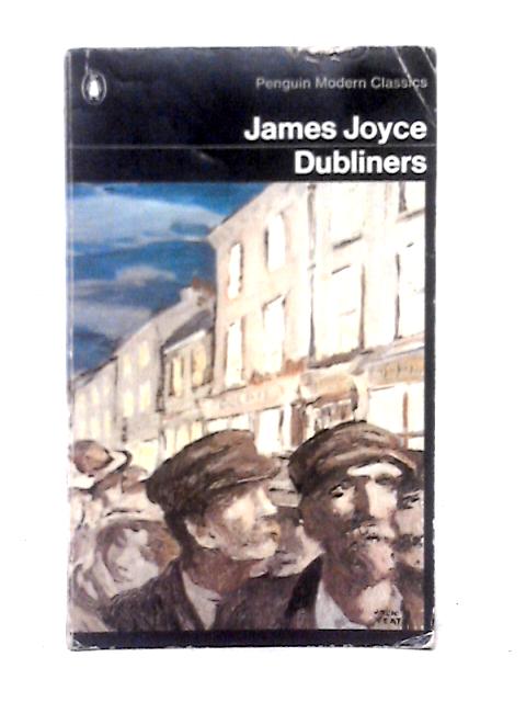 Dubliners By James Joyce