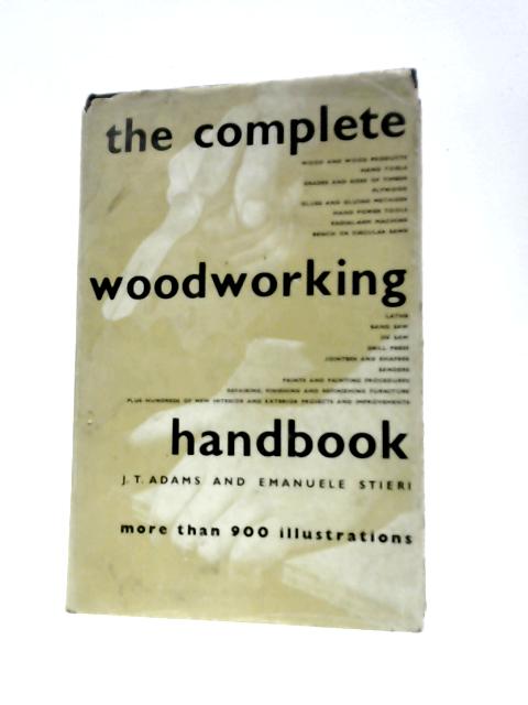 Complete Woodworking Handbook von Jeannette T Adams