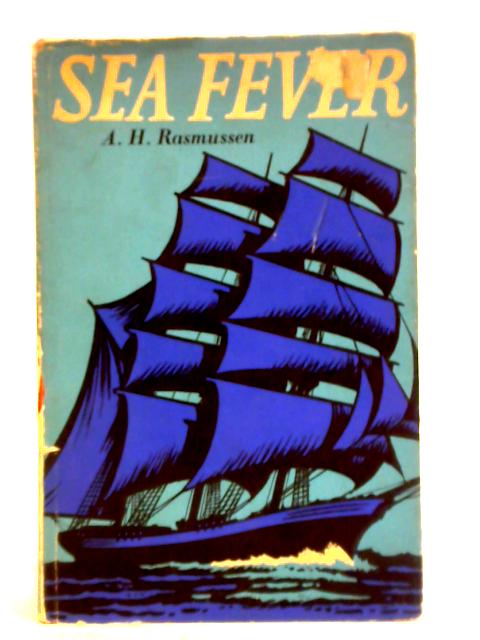 Sea Fever von A. H. Rasmussen