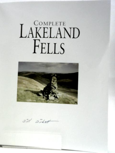 Complete Lakeland Fells By Bill Birkett