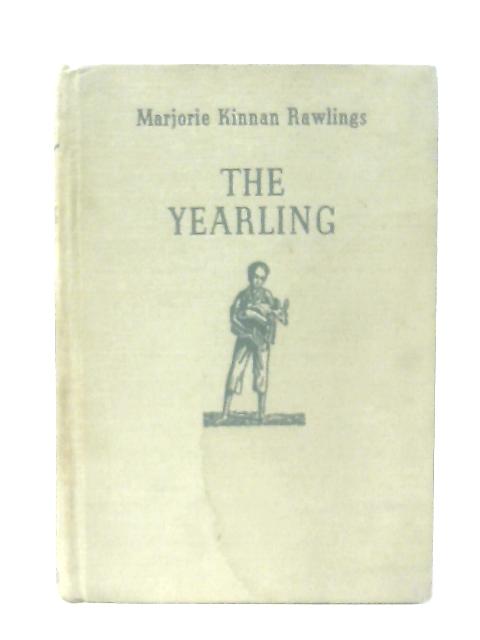 The Yearling By Marjorie Kinnan Rawlings