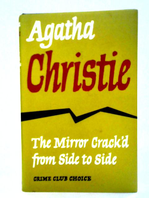The Mirror Crack’d from Side to Side By Agatha Christie