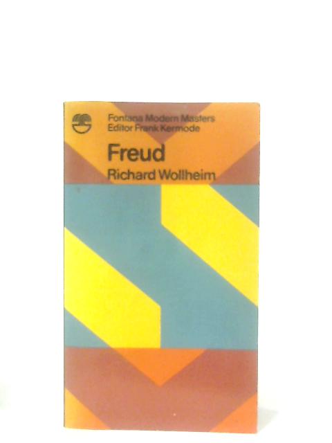 Freud (Fontana Modern Masters) By Richard Wollheim