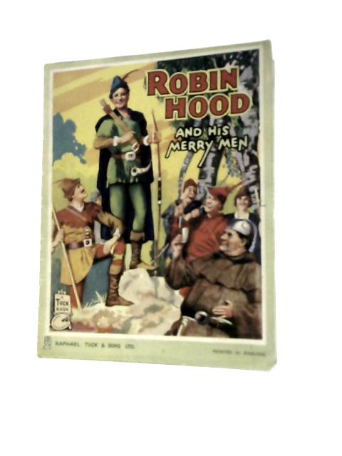 Robin Hood and His Merry Men By Unstated
