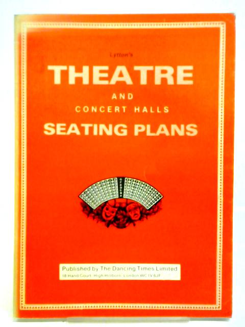 Lytton's Theatre and Concert Halls Seating Plans von Various