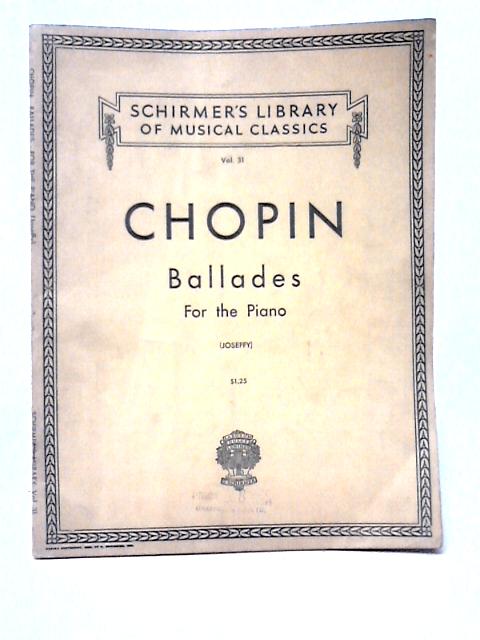 Ballades for the Piano von Frederic Chopin
