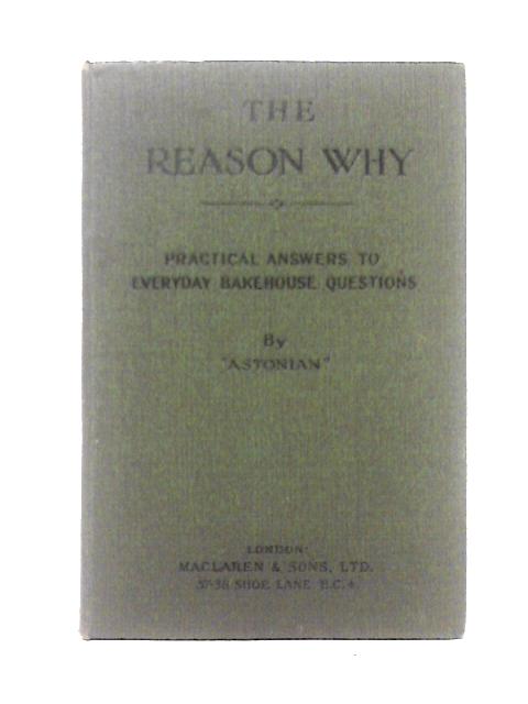 The Reason Why By Albert R. Daniel