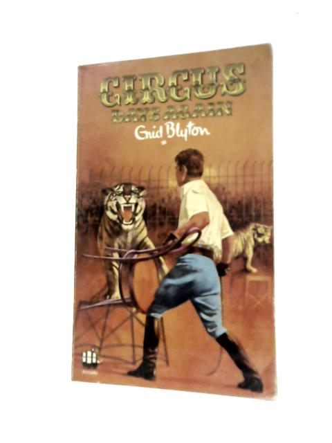 Circus Days Again By Enid Blyton