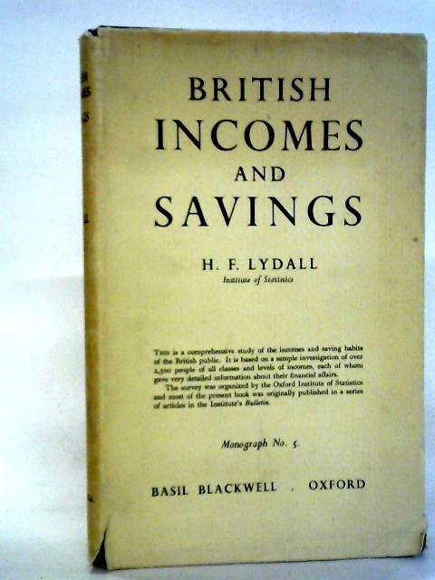British Incomes and Savings By H.F. Lydall