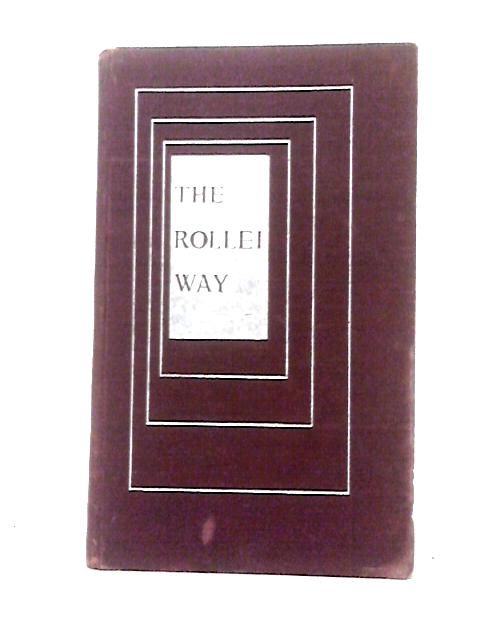 The Rollei Way By L. A. Mannheim