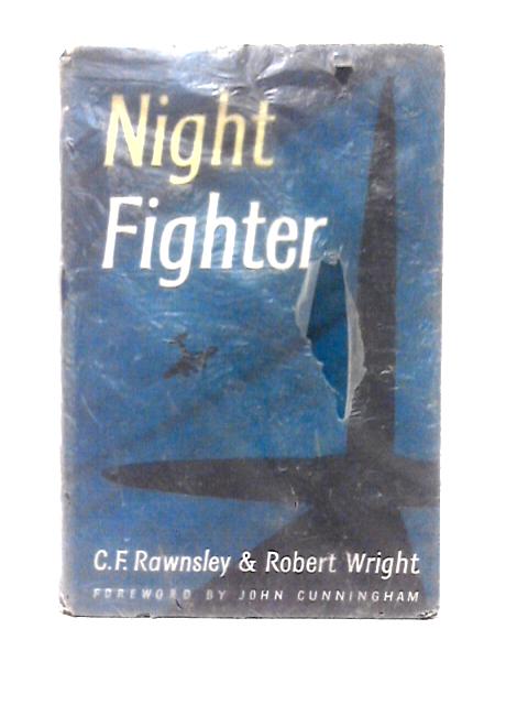 Night Fighter von C. F. Rawnsley and Robert Wright