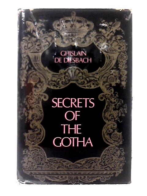 Secrets of the Gotha von Ghislain de Diesbach