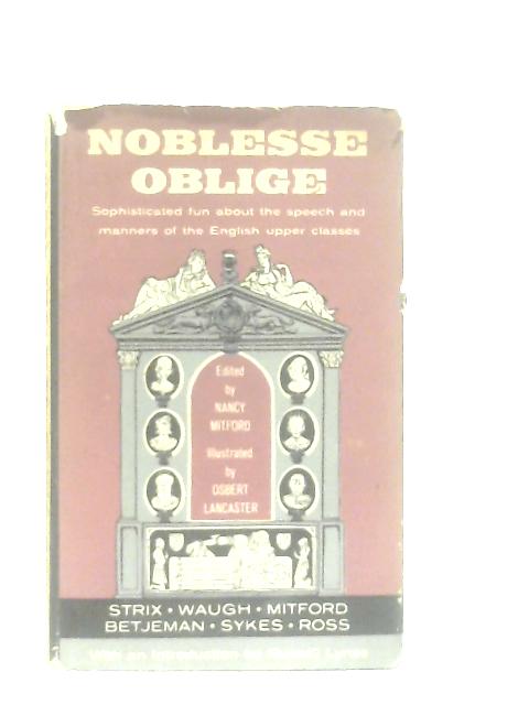 Noblesse Oblige By Nancy Mitford (Ed.)