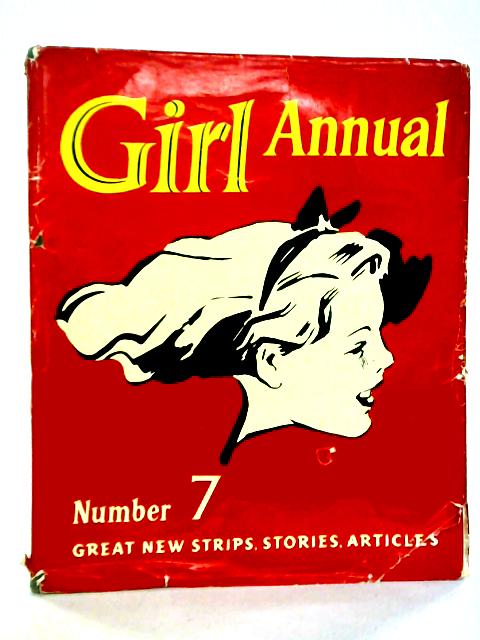 The Seventh Girl Annual By Marcus Morris Ed.