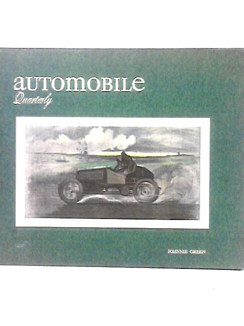 Automobile Quarterly Summer 1966, Volume V, Number 1 By Unstated