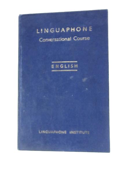 Linguaphone Conversational Course English By A. Lloyd James