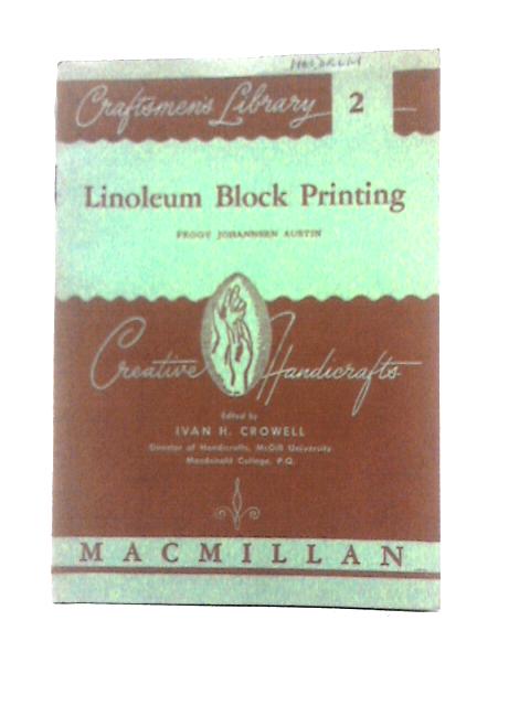 Linoleum Block Printing By Peggy Johannsen Austin