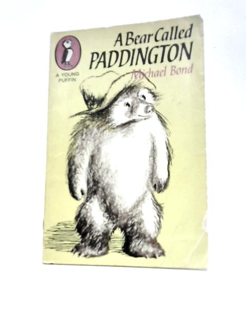 A Bear Called Paddington von Michael Bond