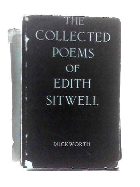 The Collected Poems Of Edith Sitwell By Edith Sitwell