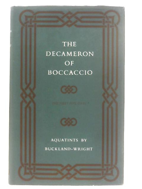 The Decameron of Giovanni Boccaccio The First Five Days By Richard Aldington