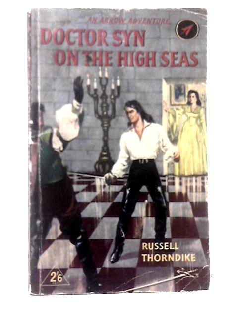 Doctor Syn On The High Seas By Russell Thorndike