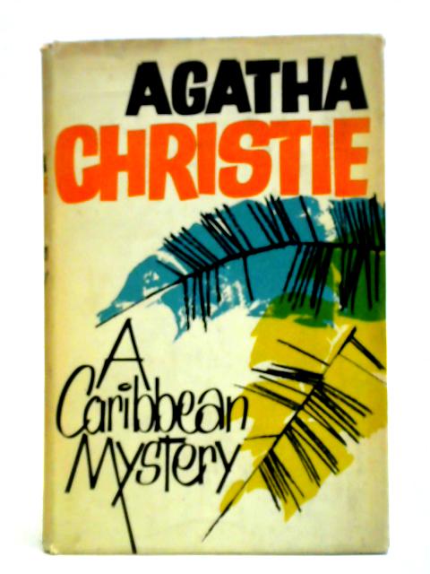 A Caribbean Mystery By Agatha Christie