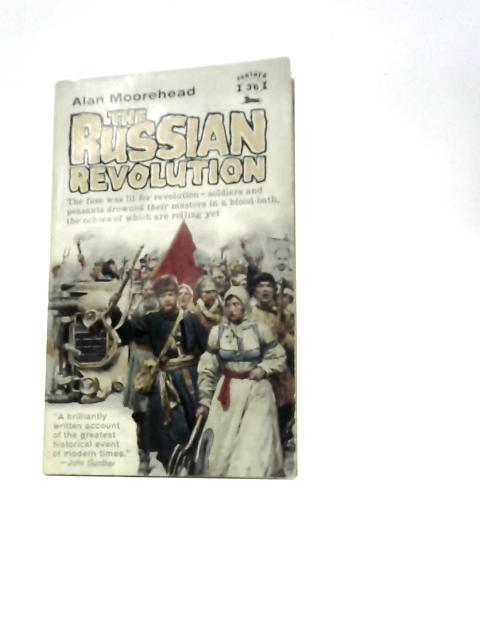 The Russian Revolution par Alan Moorehead