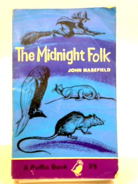 The Midnight Folk By John Masefield