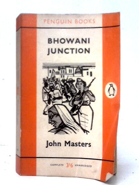 Bhowani Junction By John Masters