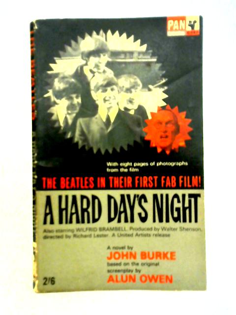 A Hard Day's Night By John Burke