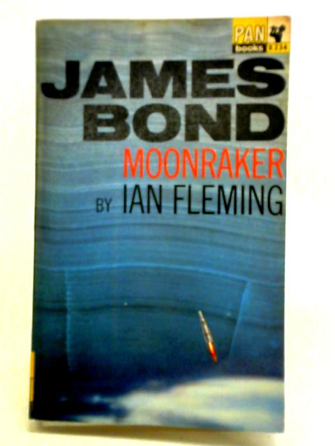 Moonraker By Ian Fleming