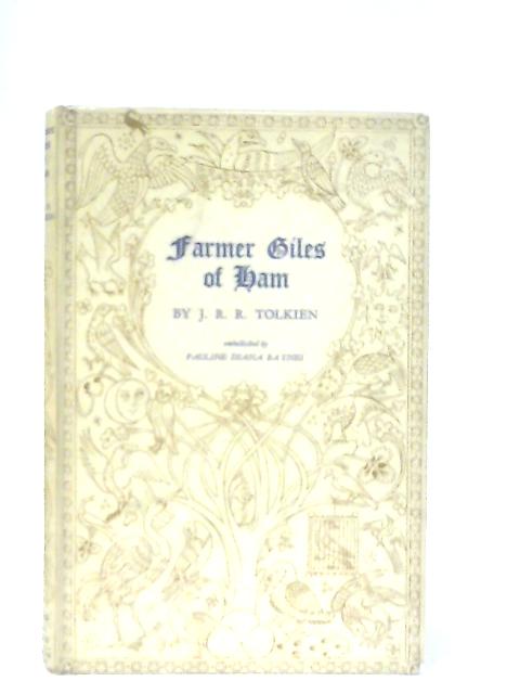 Farmer Giles of Ham By J. R. R. Tolkien