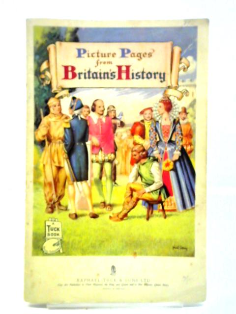 Picture pages from britain's history By Unstated