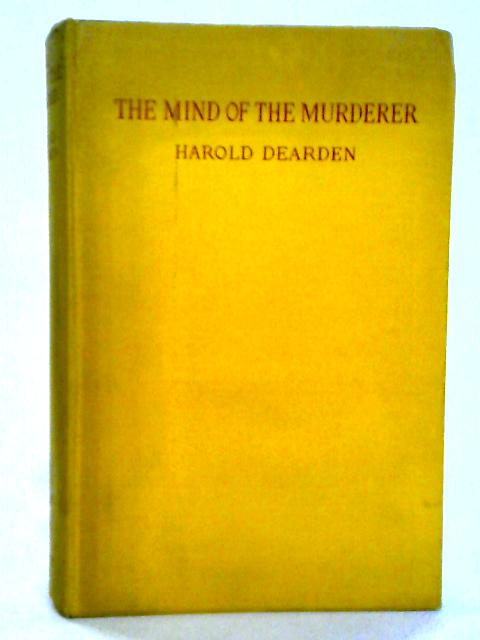 The Mind Of The Murderer par Harold Dearden