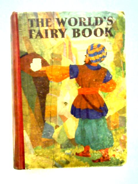 The World's Fairy Book, Pictured by Monro S. Orr von Monro S. Orr
