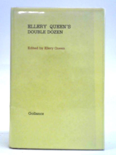 Ellery Queen's Double Dozen By Ellery Queen (ed.)