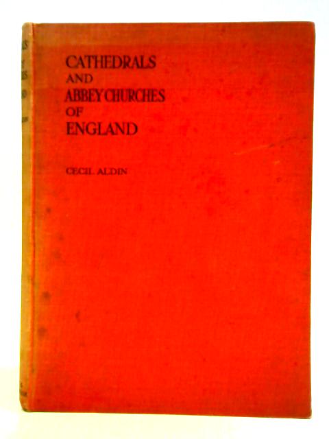 Cathedrals and Abbey Churches of England By Cecil Aldin