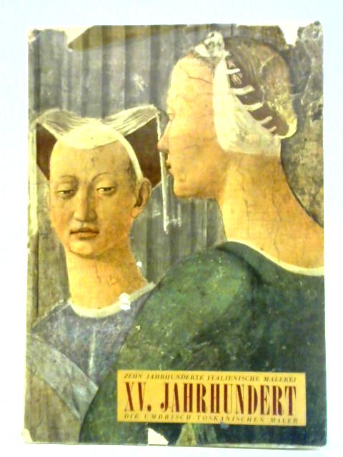 XV. Jahrhundert By Paolo D'ancona