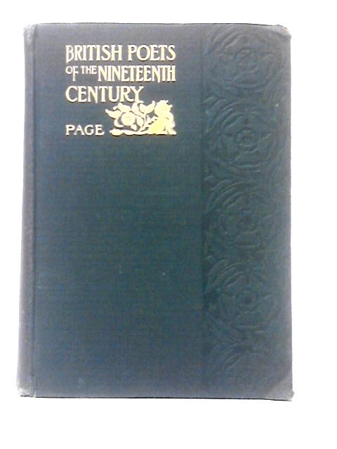 British Poets of the Nineteenth Century By Curtis Hidden Page