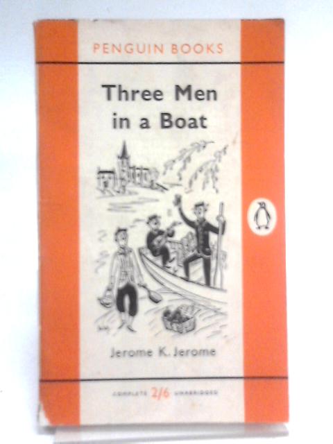 Three Men In A Boat (No 1213) By Jerome K. Jerome