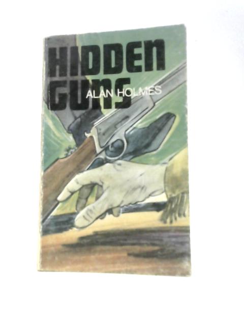 Hidden Gems By Alan Holmes