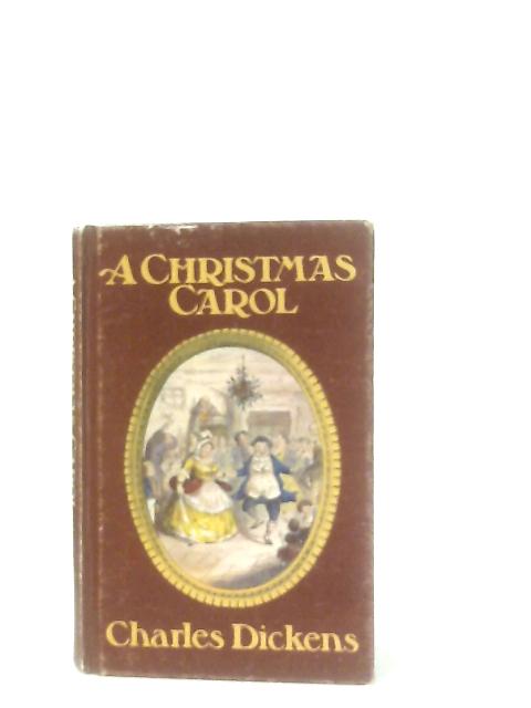 A Christmas Carol By Charles Dickens