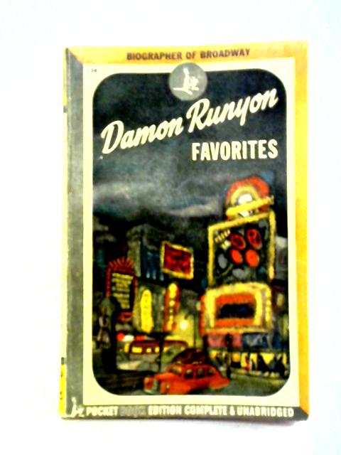 Damon Runyon Favorites By Damon Runyon