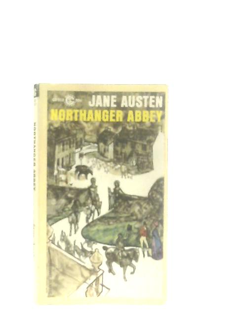 Northanger Abbey (Signet Classics) By Jane Austen