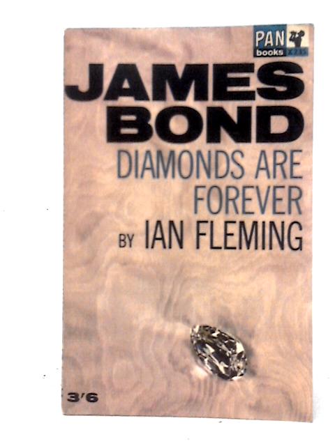 Diamonds Are Forever (Pan X235) By Ian Fleming